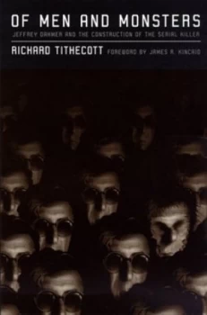 Image of Of Men and Monsters by Richard Tithecott Hardback