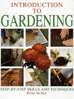 Image of Introduction to Gardening by Peter Mchoy Hardback