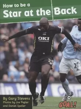 Image of How to be a star at the back by Gary Stevens