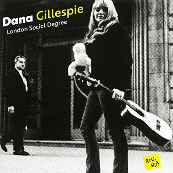 image of Dana Gillespie - London Social Degree CD