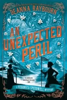 Image of An Unexpected Peril : A Veronica Speedwell Mystery #6