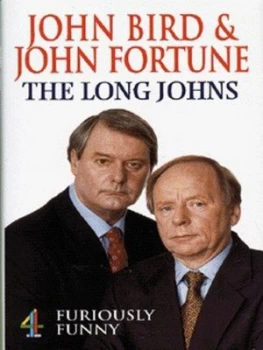 Image of The Long Johns by John Bird and John Fortune Hardback