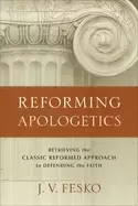 Image of reforming apologetics