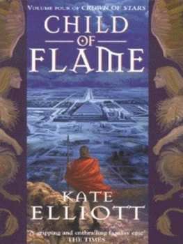 Image of Child of Flame by Kate Elliott Paperback