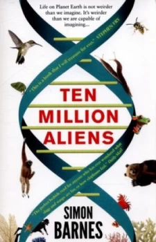 Image of Ten Million Aliens by Simon Barnes Paperback