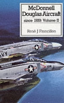 Image of Mcdonnell Douglas Aircraft since 1920. Vol. 2 by Ren J Franillon Book