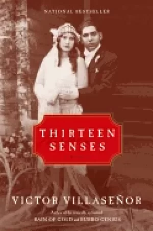 Image of thirteen senses a memoir