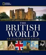 Image of National Geographic the british world an illustrated atlas