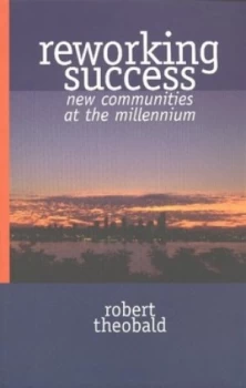 Image of Reworking Success by Robert Theobald Paperback