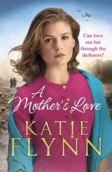 Image of A mothers love by Katie Flynn