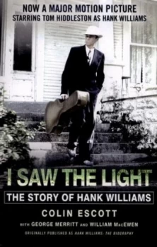 Image of I Saw the Light by Colin Escott Paperback