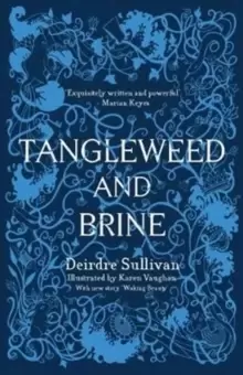 Image of Tangleweed and Brine