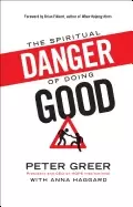 Image of spiritual danger of doing good