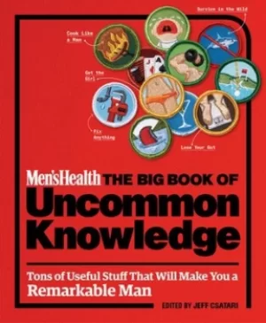 Image of The big book of uncommon knowledge by Editors of Mens Health