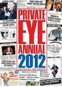Image of Private Eye Annual 2012 by Ian Hislop Hardback