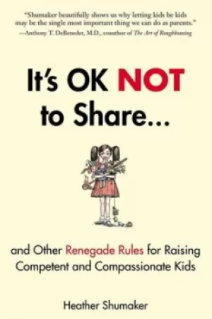 Image of Its ok not to share by Heather Shumaker