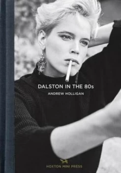 Image of Dalston in the 80s by Andy Holligan