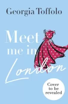 Image of Meet me in London by Georgia Toffolo