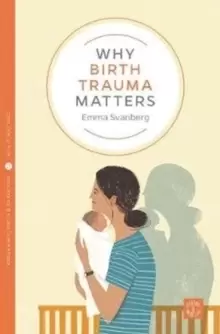 Image of Why Birth Trauma Matters