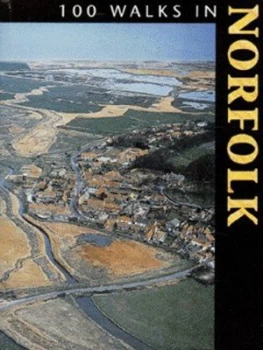 Image of 100 Walks in Norfolk by Chris Chorley Book