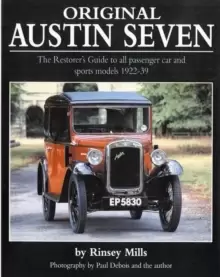 Image of Original Austin Seven : The Restorer's Guide to All Passenger Car and Sports Models 1922-39