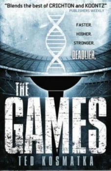 Image of The Games by Ted Kosmatka Book