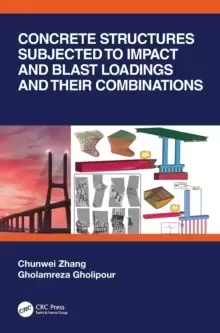 Image of Concrete Structures Subjected to Impact and Blast Loadings and Their Combinations