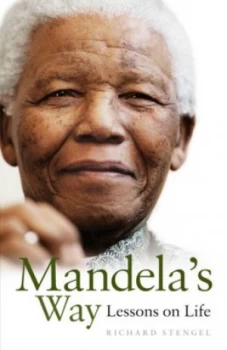 Image of Mandelas Way by Richard Stengel Hardback