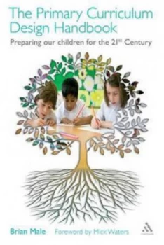 Image of The Primary Curriculum Design Handbook by Brian Male Book