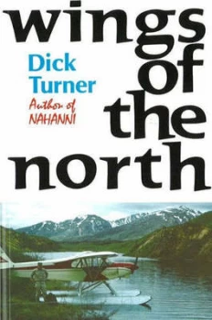 Image of Wings of the North by Dick Turner Paperback