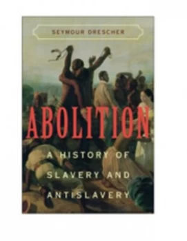 Image of Abolition by Seymour Drescher Hardback