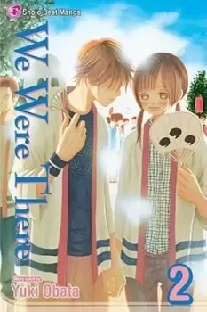 Image of We Were There, Vol. 2, 2 by Yuuki Obata