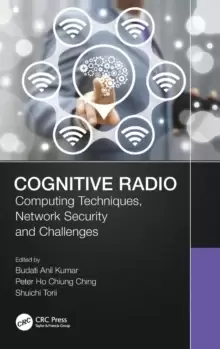 Image of Cognitive Radio : Computing Techniques, Network Security and Challenges