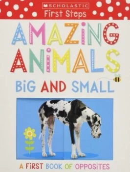 Image of Amazing animals big and small by
