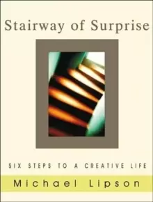 Image of The Stairway of Surprise : Six Steps to a Creative Life