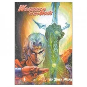Image of Weapons of the Gods Vol. 4 by Tony Wong Paperback