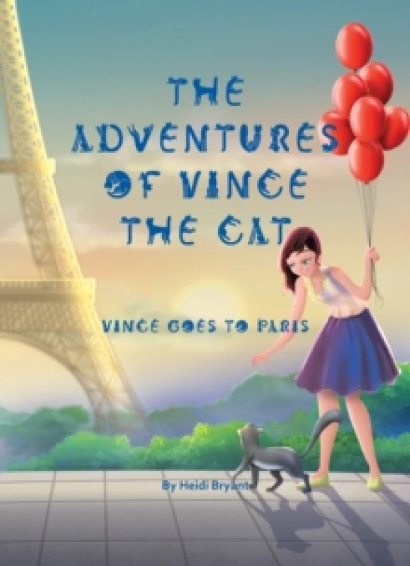 Image of The Adventures of Vince the Cat : Vince Goes to Paris Hardback