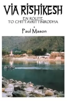 Image of Via Rishikesh - Paul Mason - Paperback - Used