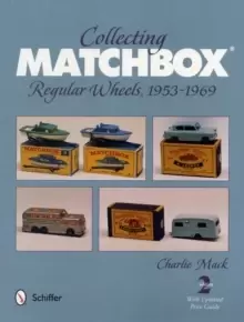 Image of Collecting Matchbox: Regular Wheels 1953-1969