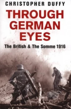Image of Through German Eyes by Christopher Duffy Paperback
