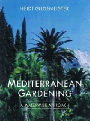 Image of mediterranean gardening a waterwise approach
