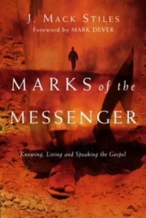 Image of Marks of the messenger by J. Mack Stiles