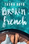 Image of broken french a widowed billionaire single dad romance
