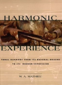 Image of Harmonic Experience by W. A. Mathieu Hardback