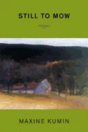 Image of still to mow poems