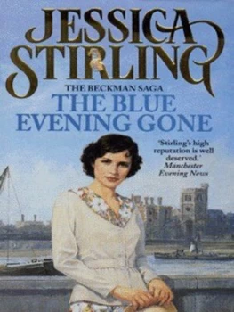 Image of The Blue Evening Gone by Jessica Stirling Book