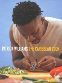 Image of The Caribbean Cook by Patrick Williams Hardback
