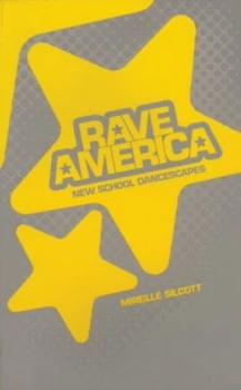 Image of Rave America by Mireille Silcoff Paperback