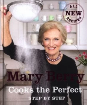 Image of Mary Berry Cooks the Perfect Step by Step. by Mary Berry Hardback
