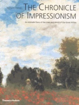 Image of The Chronicle of Impressionism by Bernard Denvir Paperback
